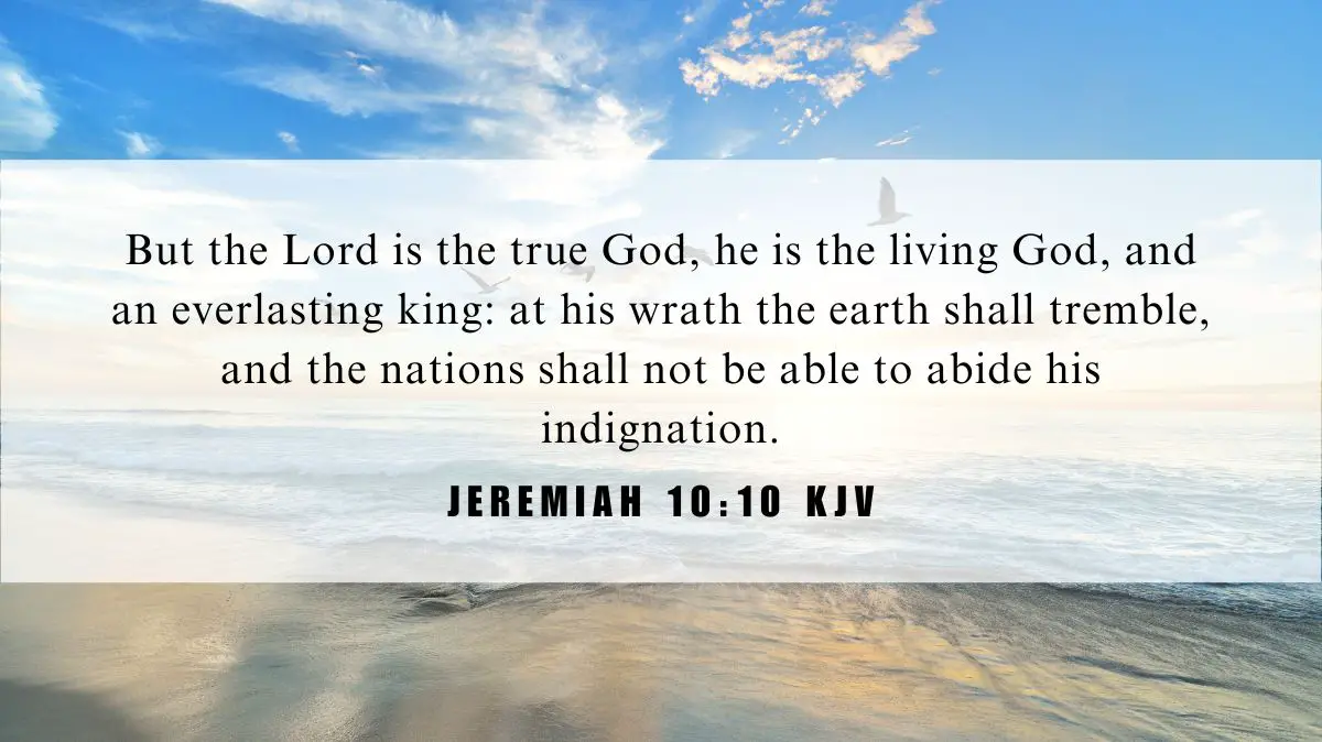 Powerful inspiration from Jeremiah 10:10 for October 11, 2024