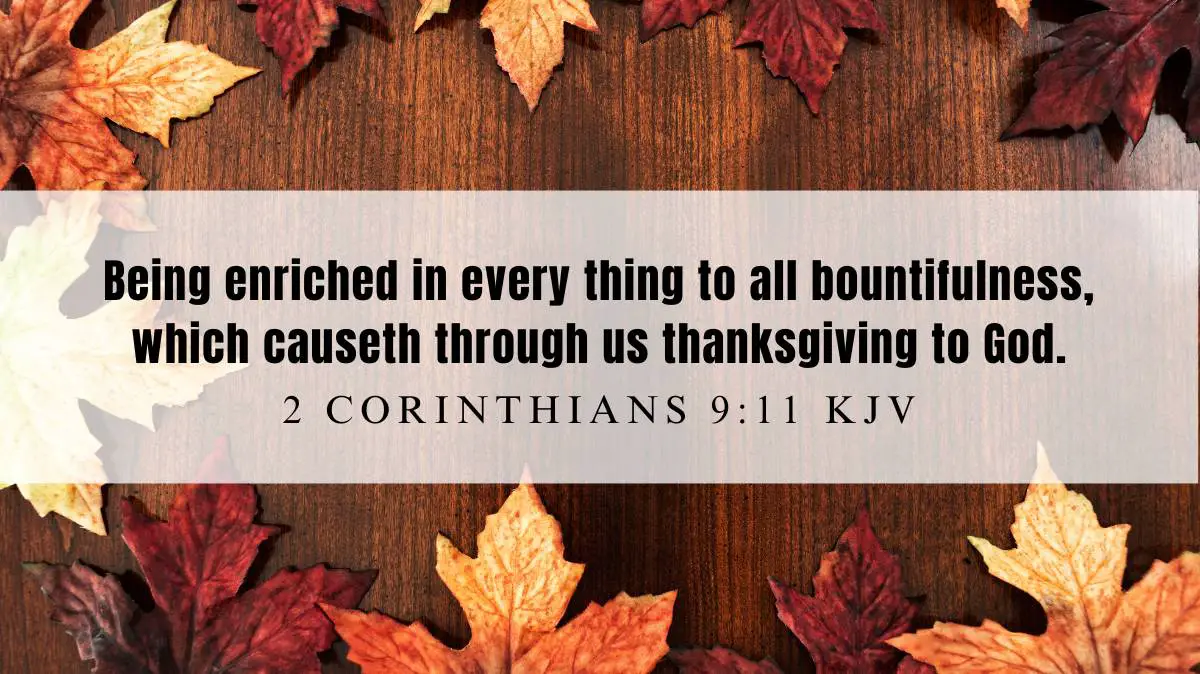 Powerful inspiration from 2 Corinthians 9:11 for October 23, 2024