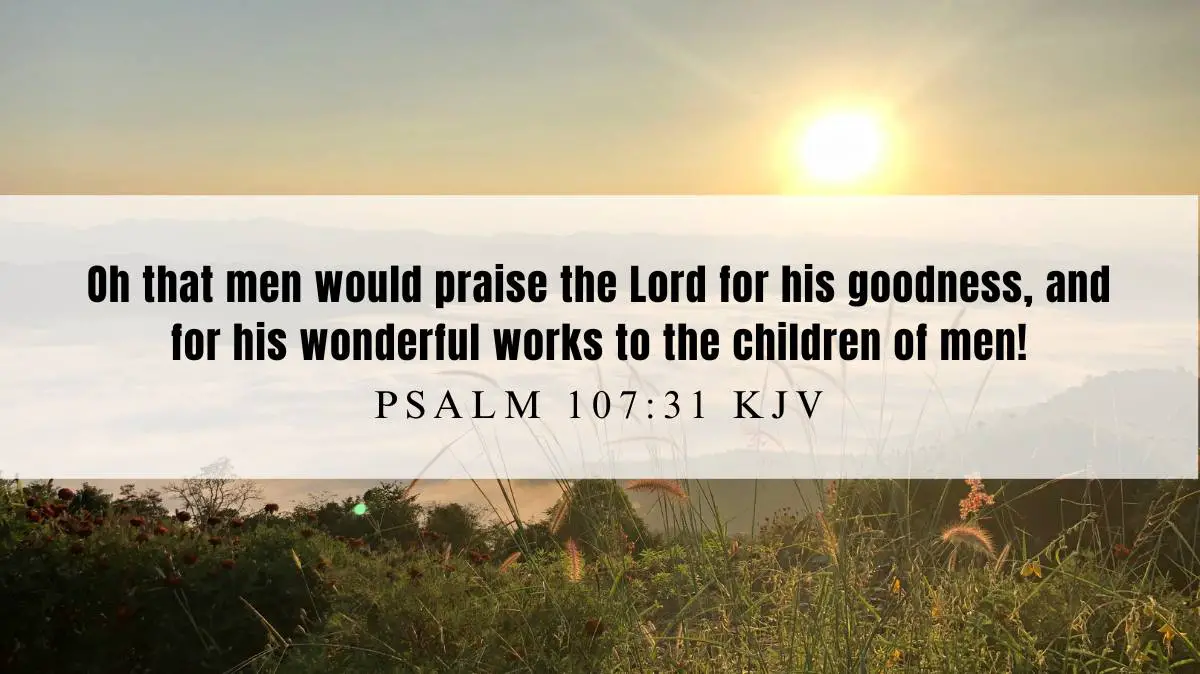 Powerful inspiration from Psalm 107:31 for October 30, 2024