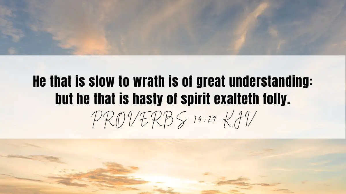 Powerful inspiration from Proverbs 14:29 for November 3, 2024