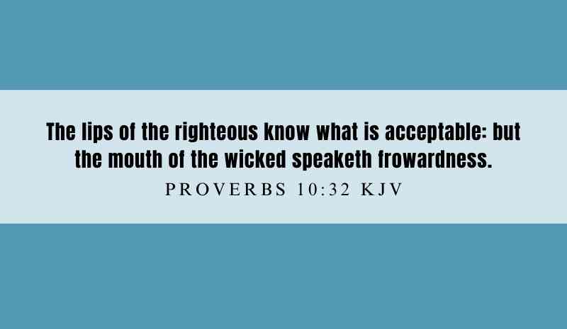 Powerful inspiration from Proverbs 10:32 for November 28, 2024