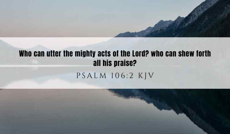 Powerful inspiration from Psalm 106:2 for December 30, 2024