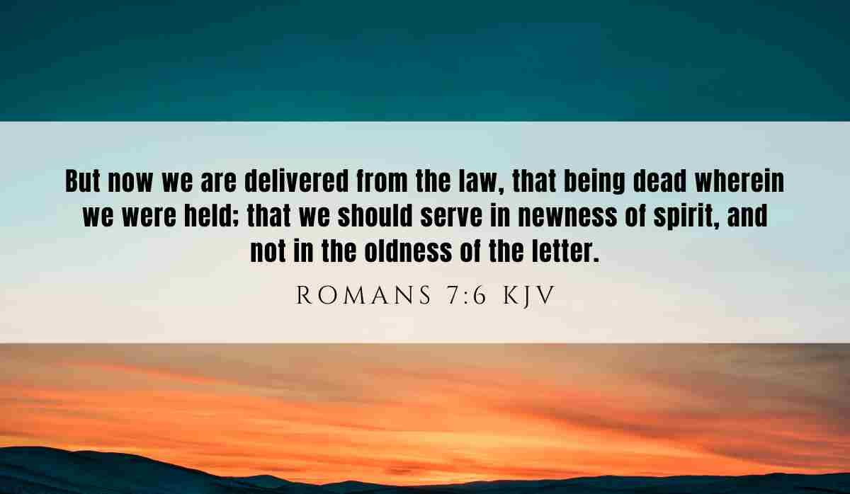 Powerful inspiration from Romans 7:6 February 5th 2025