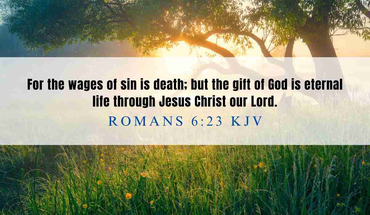 Powerful inspiration from Romans 6:23 March 11th 2025