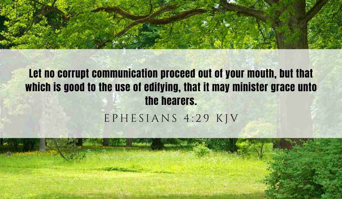 Powerful verse of the day inspiration from Ephesians 4:29 March 21st 2025