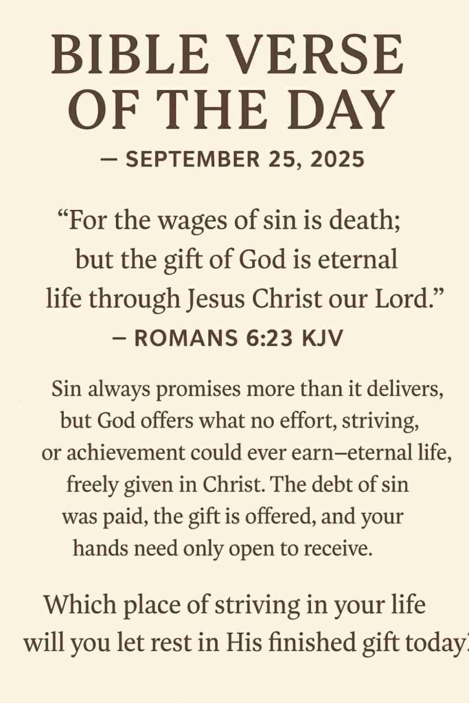Reflection on Today's Verse from Romans 6:23 - September 25th 2025