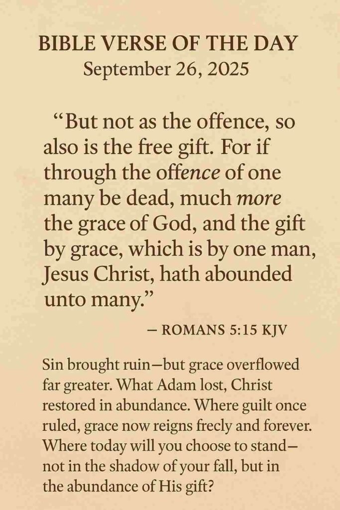 Reflection on Today's Verse from Romans 5:15 - September 26th 2025