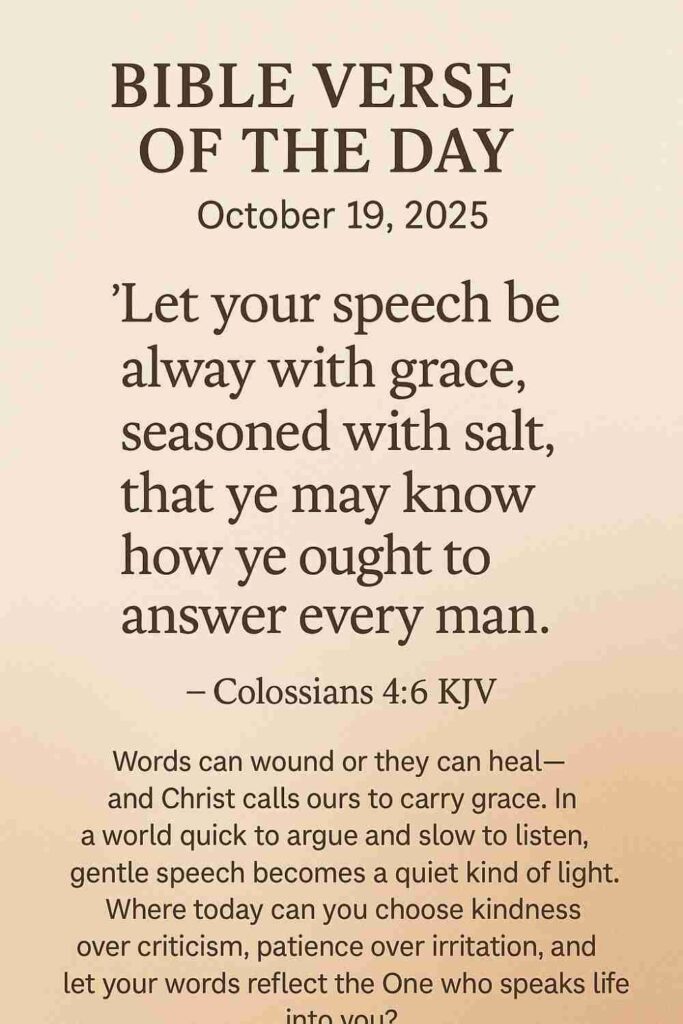 Reflection on Today's Verse from Colossians 4:6 - October 19th 2025