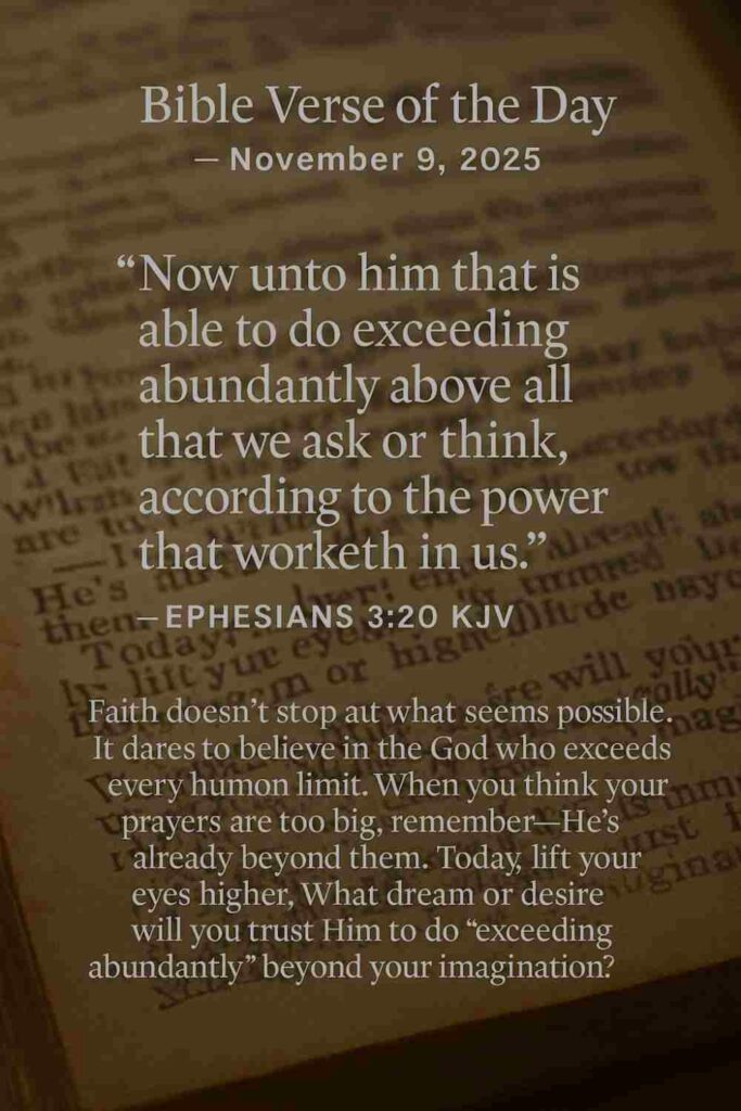 Reflection on Today's Verse from Ephesians 3:20 - November 9th 2025