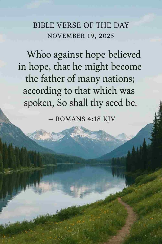 Reflection on Today's Verse from Romans 4:18 - November 19th 2025