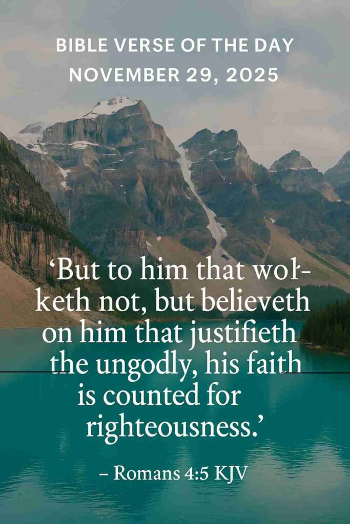 Reflection on Today's Verse from Romans 4:5 - November 29th 2025