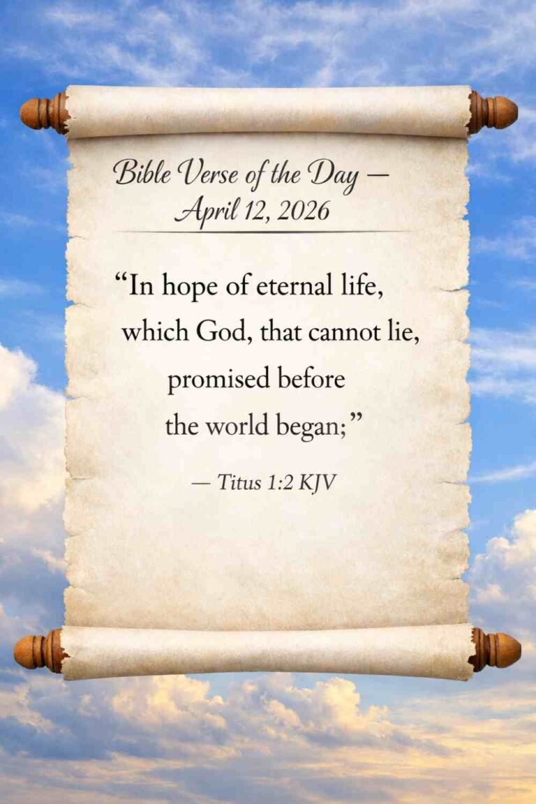 Reflection on Today's Verse from Titus 1:2 - April 12th 2026