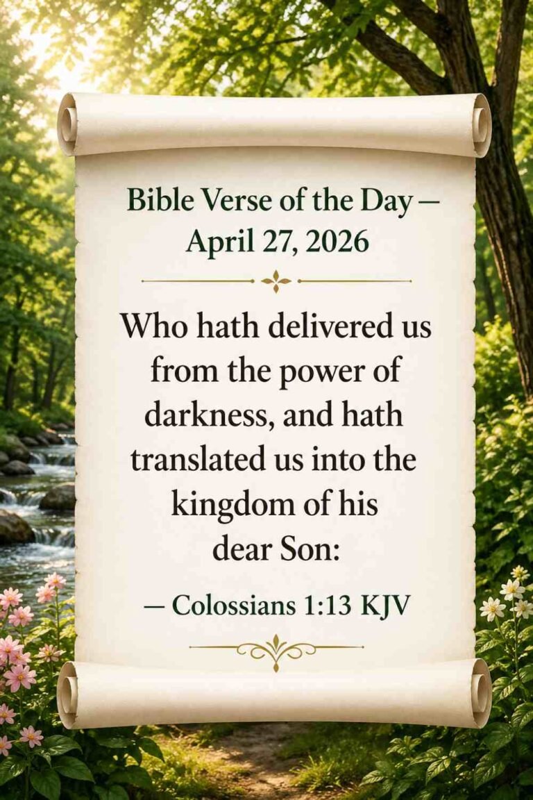 Reflection on Today's Verse from Colossians 1:13 - April 27th 2026