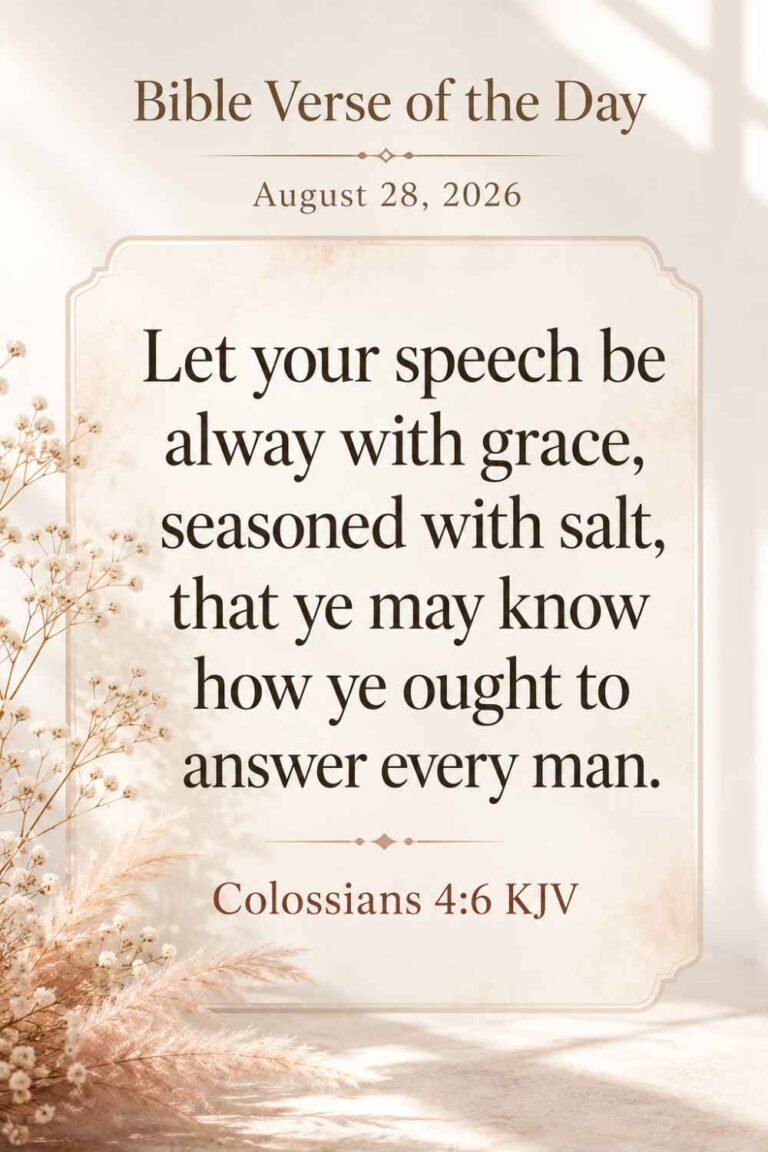 Reflection on Today's Verse from Colossians 4:6 for August 28, 2026