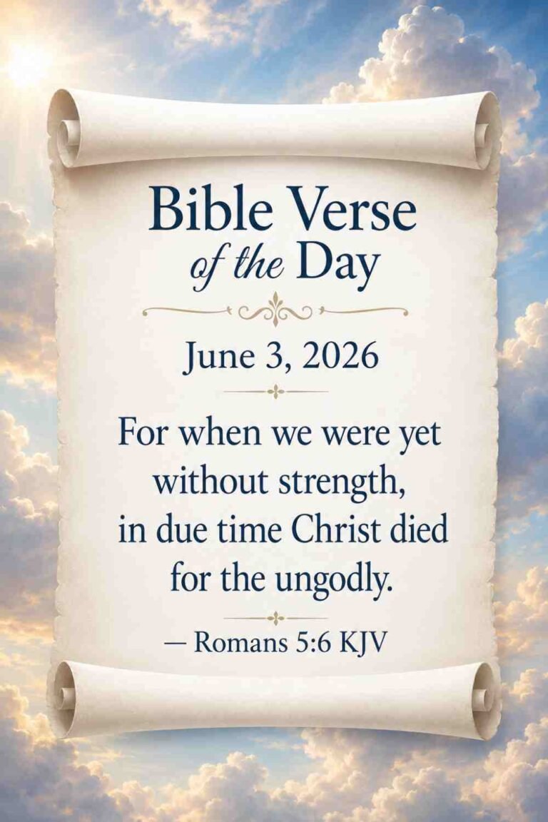 Reflection on Today's Verse from Romans 5:6 - June 3rd 2026