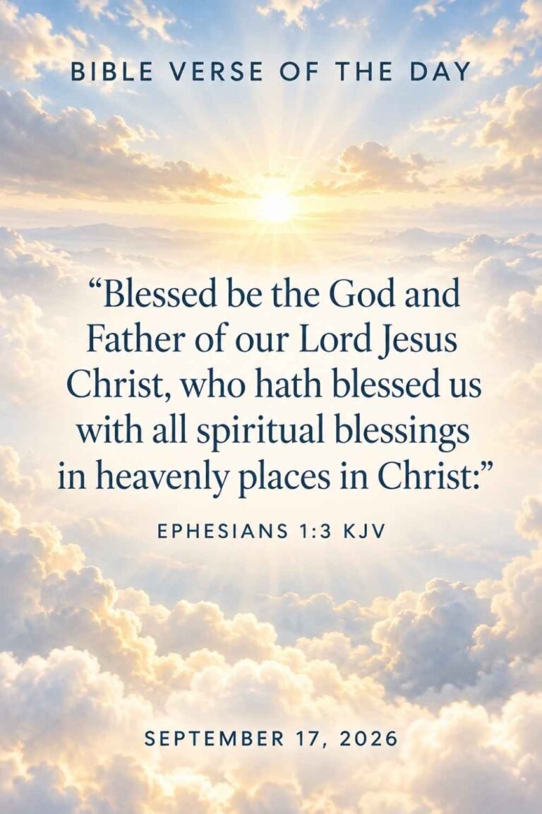 Reflection on Today's Verse from Ephesians 1:3 for September 17, 2026