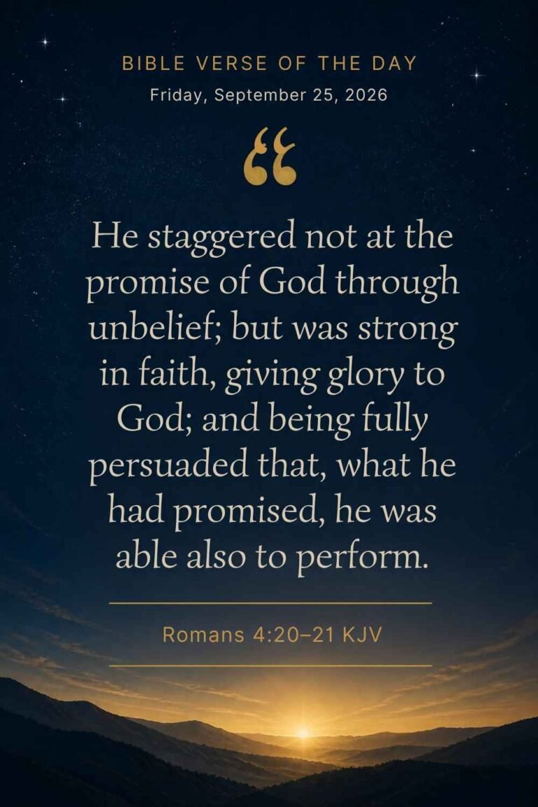 Reflection on Today's Verse from Romans 4:20-21 for September 25, 2026